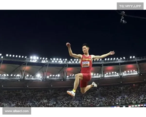 王嘉男东京世锦赛跳远目标锁定8米45全力冲击个人最佳成绩